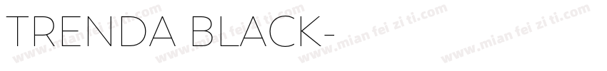 TRENDA BLACK字体转换